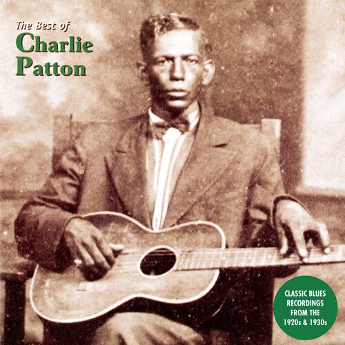 PATTON,CHARLIE - BEST OF CHARLIE PATTON - RECORD