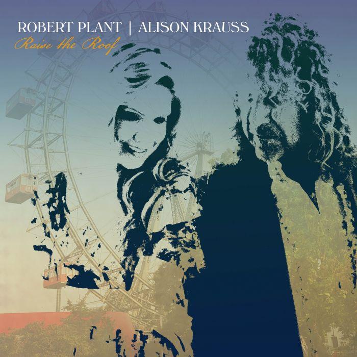 PLANT,ROBERT / KRAUSS,ALISON - RAISE THE ROOF - RECORD