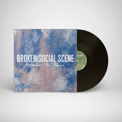 BROKEN SOCIAL SCENE - REMEMBER THE HUMANS - RECORD