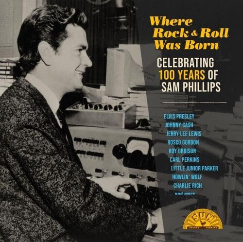 WHERE ROCK N ROLL WAS BORN: CELEBRATING 100 / VAR - RECORD