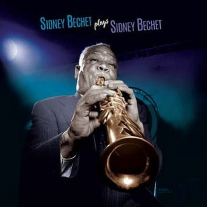 BECHET,SIDNEY - PLAYS SIDNEY BECHET - RECORD
