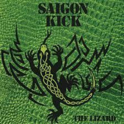 SAIGON KICK - LIZARD - RECORD