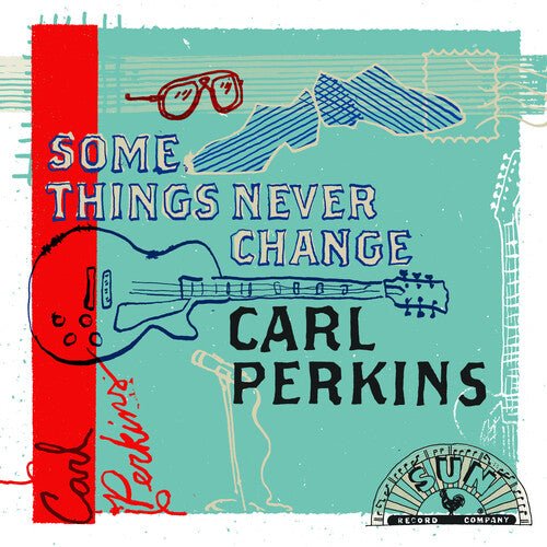 PERKINS,CARL - SOME THINGS NEVER CHANGE - BLUE - RECORD