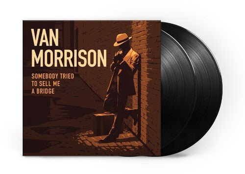 MORRISON,VAN - SOMEBODY TRIED TO SELL ME A BRIDGE - RECORD