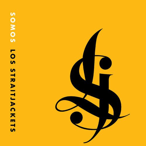 LOS STRAITJACKETS - SOMOS LOS STRAITJACKETS - RECORD