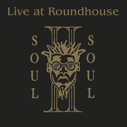 SOUL II SOUL - LIVE AT THE ROUNDHOUSE - RECORD