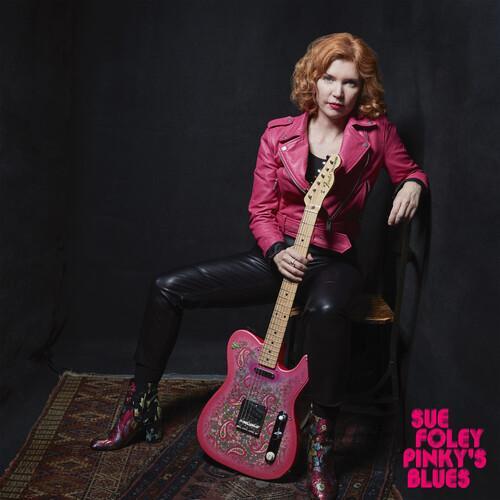 Sue Foley -  Pinky's Blues w/ Autographed Insert - RECORD
