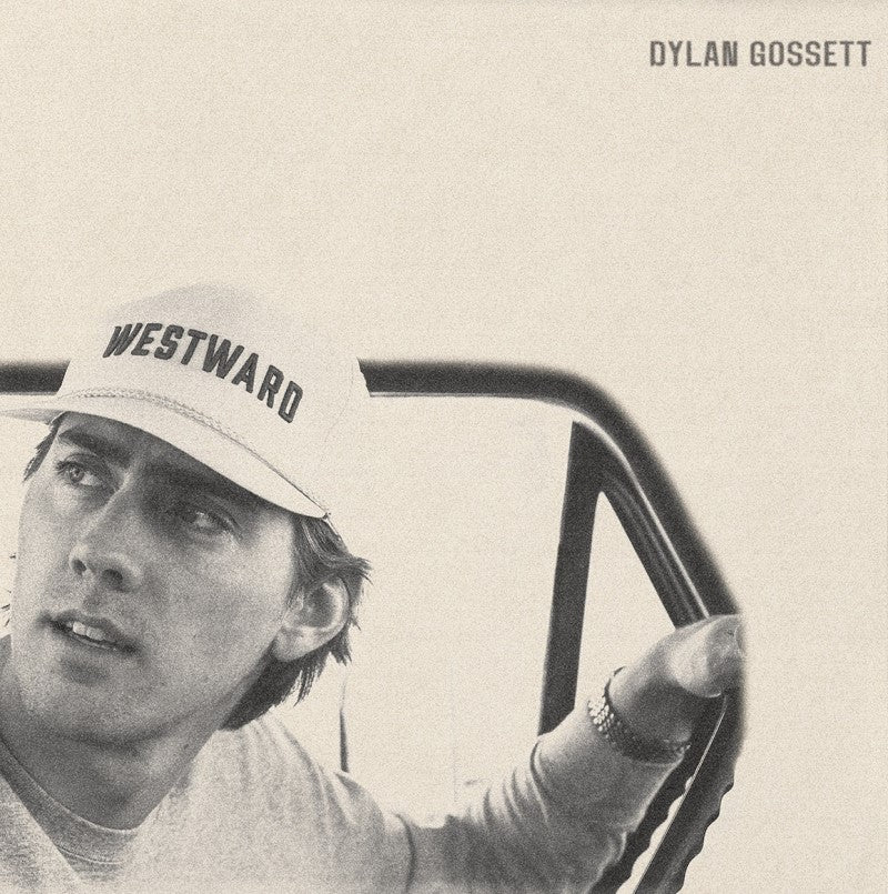 GOSSETT,DYLAN - WESTWARD - RECORD