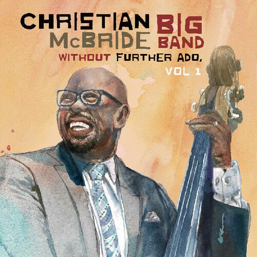 MCBRIDE,CHRISTIAN BIG BAND - WITHOUT FURTHER ADO VOL 1 - RECORD